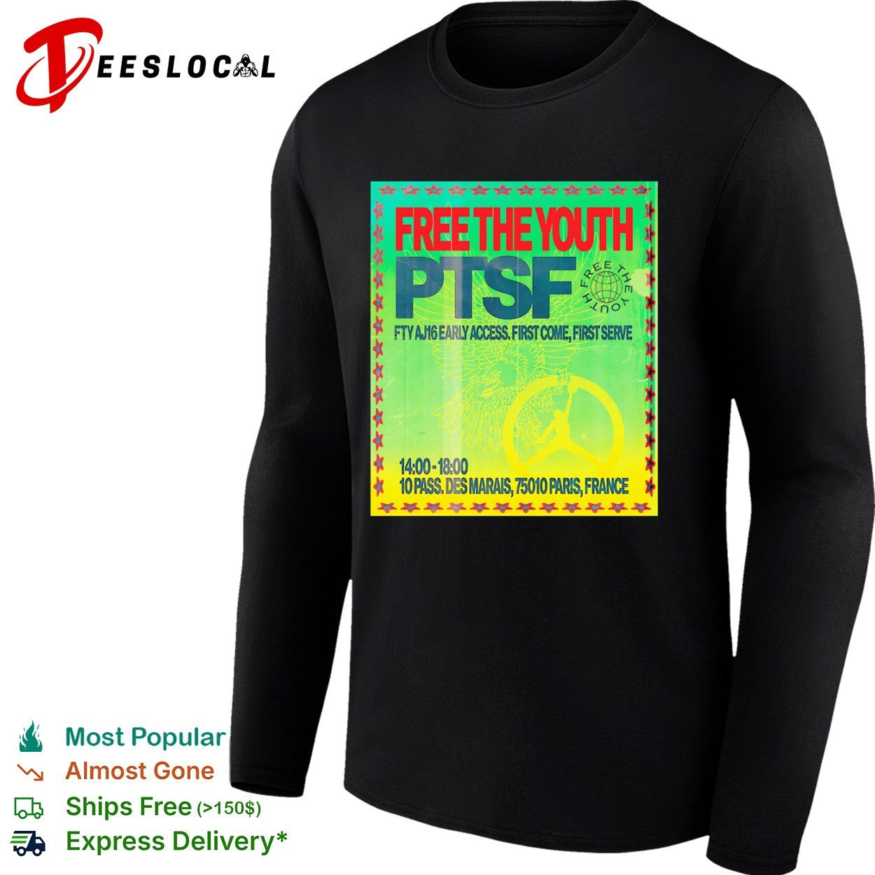 Free The Youth PTSF AJ16 10 Pass Des Marais 75010 Paris France early access shirt
