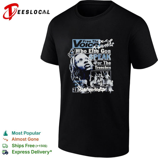 Free the voice who else gon speak for the trenches shirt