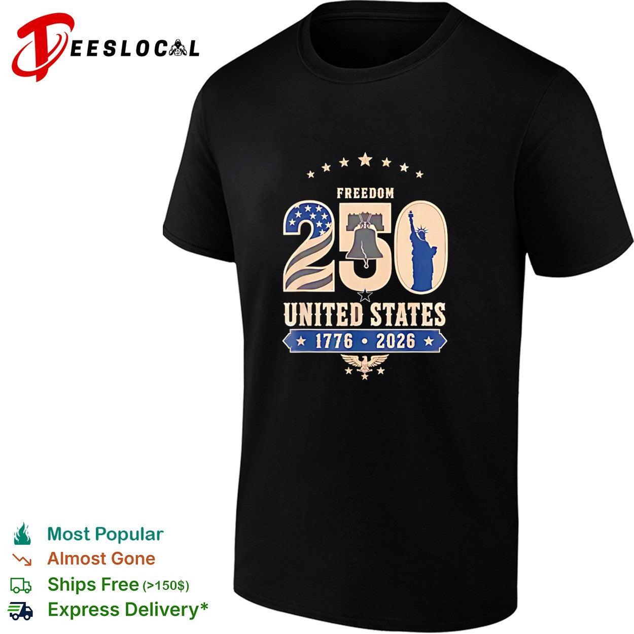 Freedom 250 United States 1776 2026 Liberty Bell Statue of Liberty Eagle shirt
