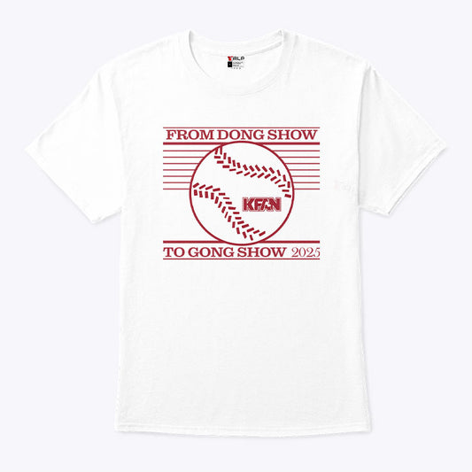 From Dong Show to Gong Show 2025 T Shirt