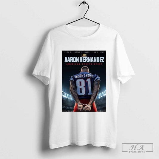 From Executive Producer Ryan Murphy Aaron Hernandez American Sports Story - clothing by TeeHivey.com