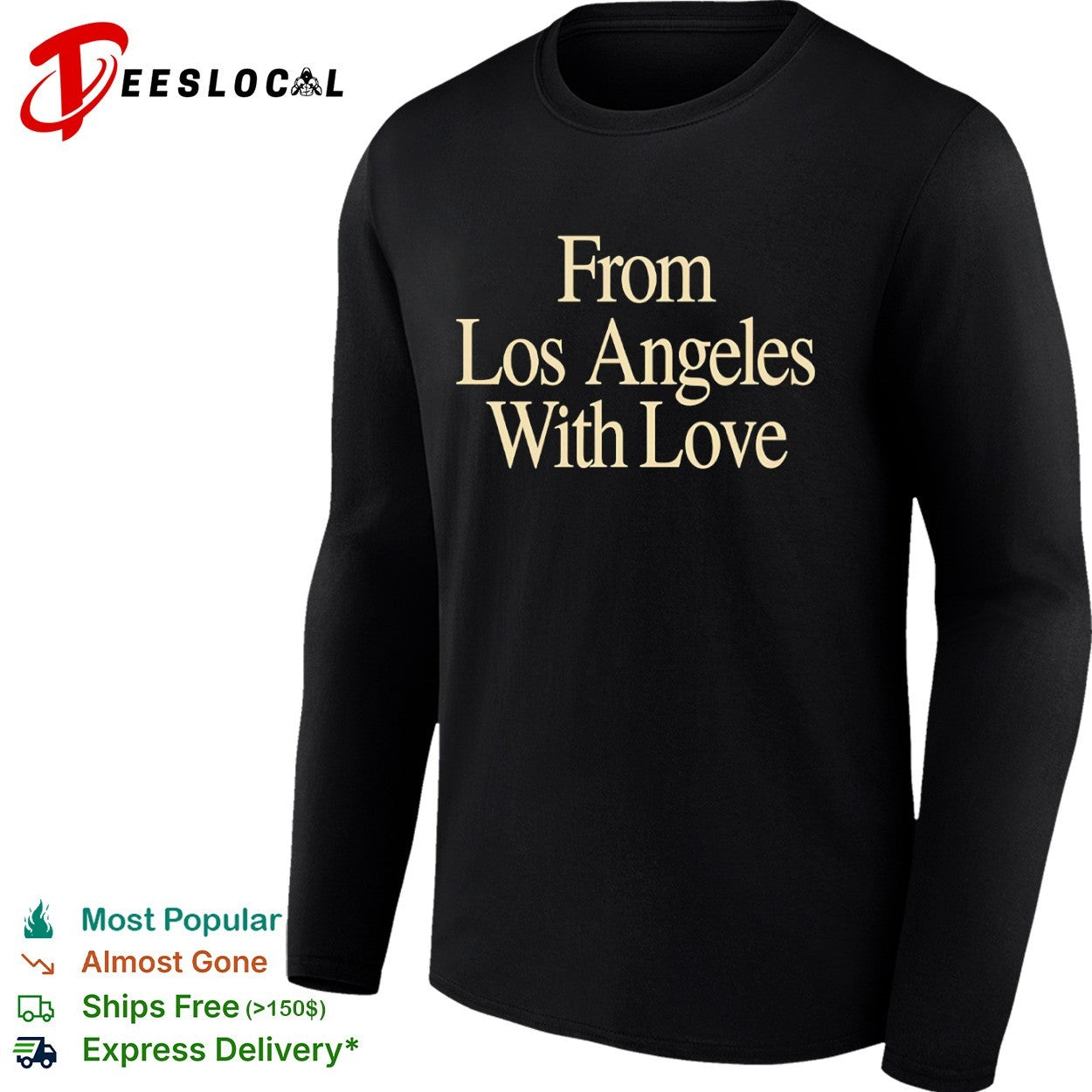 From Los Angeles With Love Los Angeles Lakers shirt