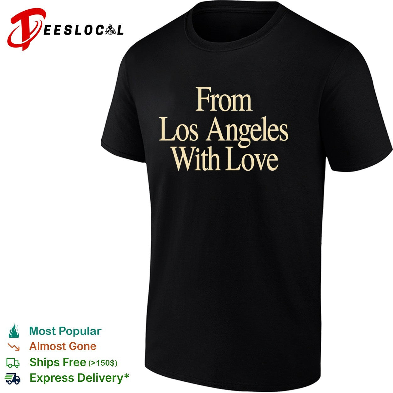 From Los Angeles With Love Los Angeles Lakers shirt