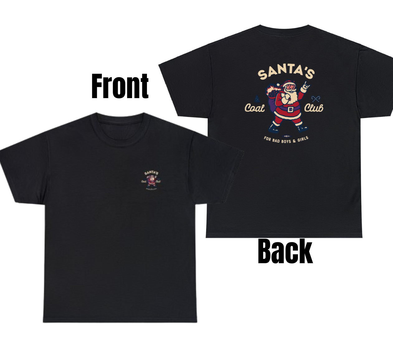 Santa's Coal Club Tee - clothing by TeeHivey.com (Image 1)
