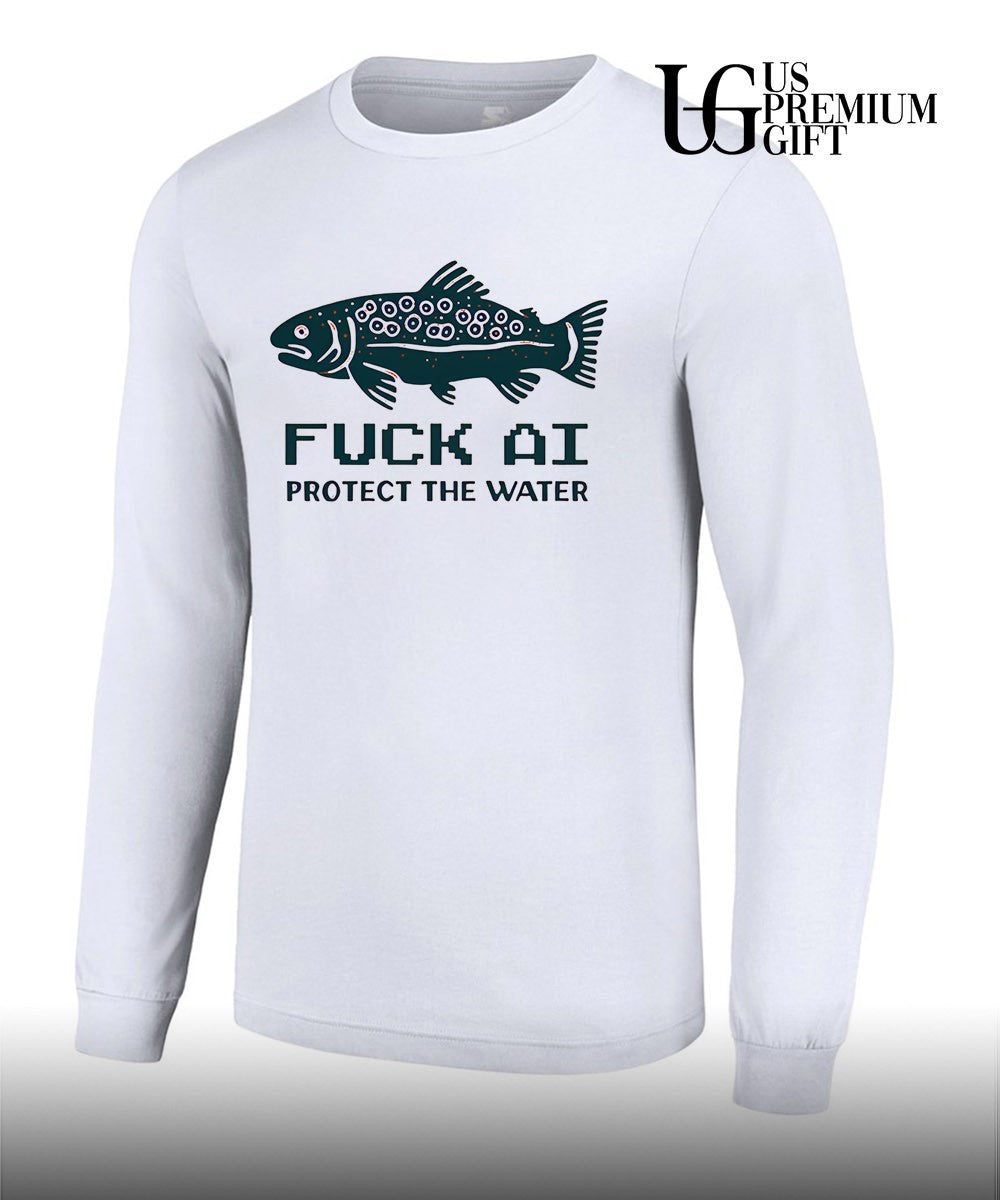 Fuck AI protect the water shirt