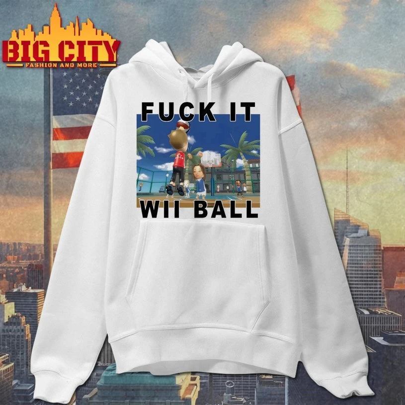 Fuck It Wii Ball T-shirt