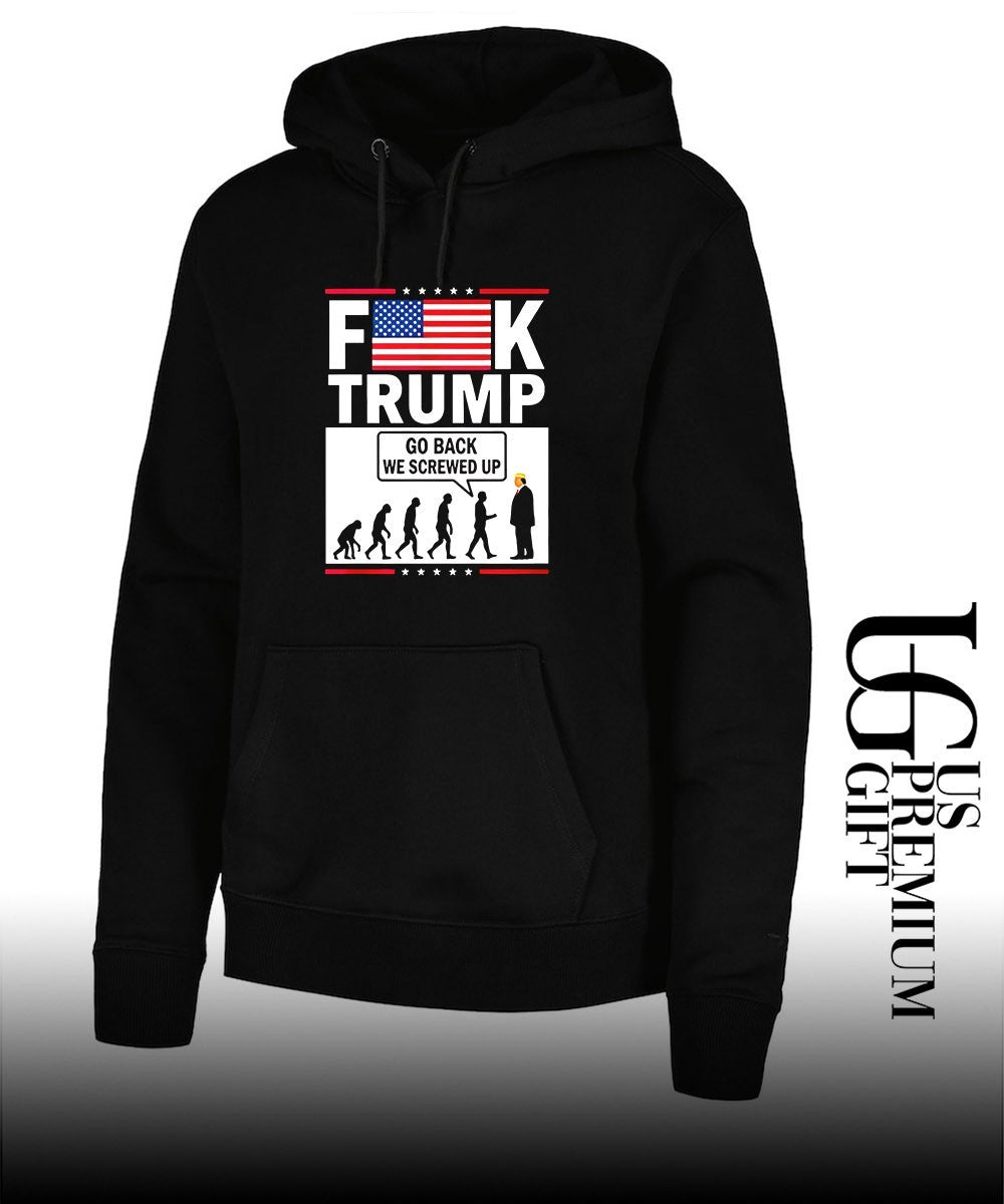 Fuck Trump Go Back We Screwed shirt