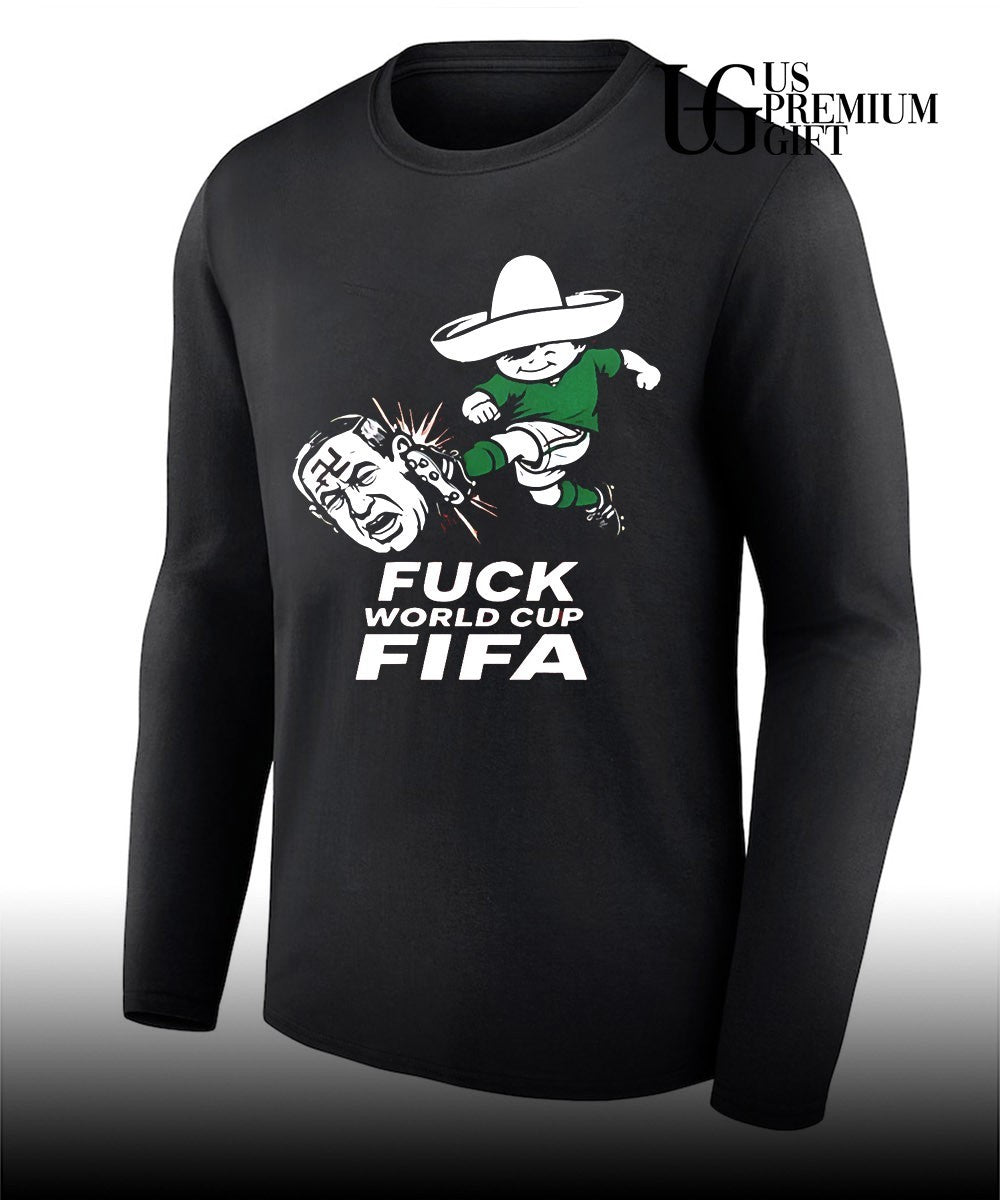 Fuck World Cup FiFa 2026 shirt