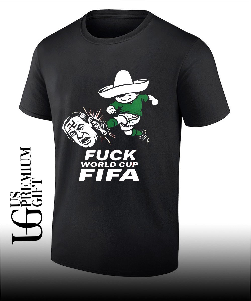 Fuck World Cup FiFa 2026 shirt