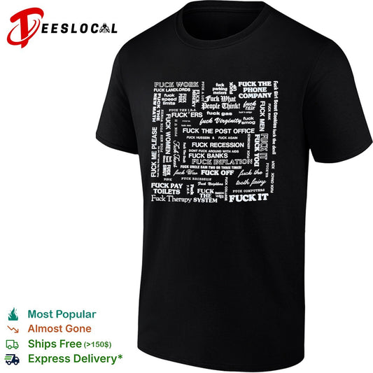 Fuck everything shirt