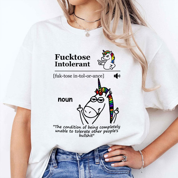 Fucktose Intolerant Noun Fucktose Intolerant Definition T Shirt