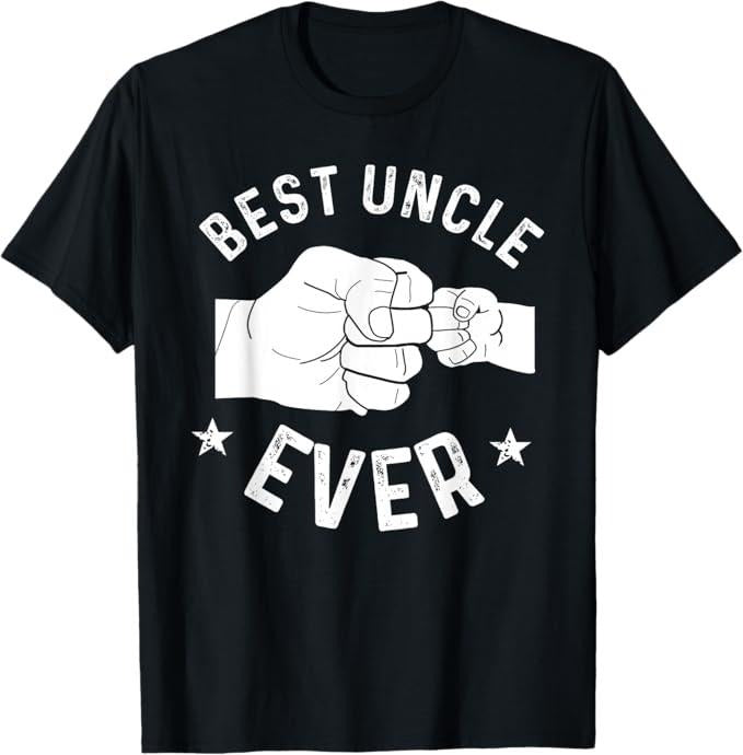 Funny Uncle Shirts, Gifts For Uncle, Funny Best Uncle Ever Fist-bump T-Shirt - Menswear Casual Cotton