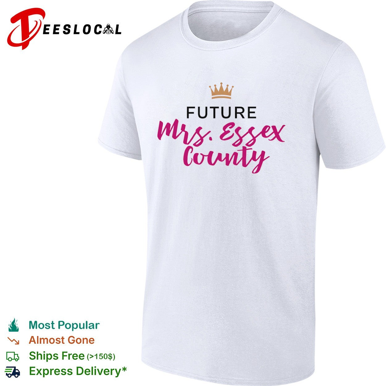 Future Mrs Essex County Crown Logo for Engagement Party and Wedding Anniversary shirt