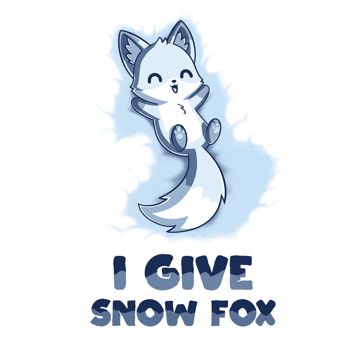 I Give Snow Fox