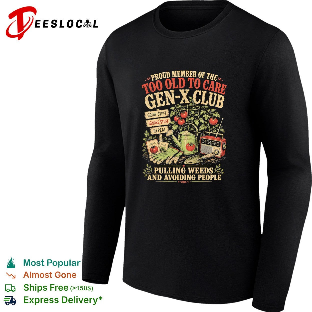 Gen x club pulling weeds and avoiding people shirt