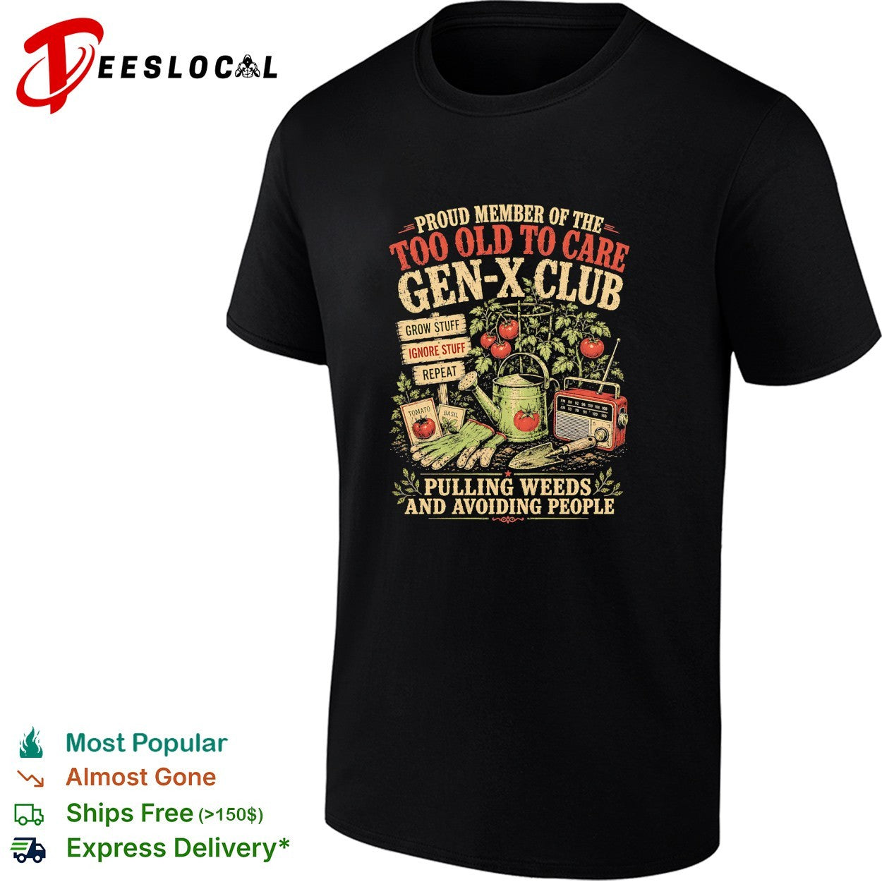Gen x club pulling weeds and avoiding people shirt
