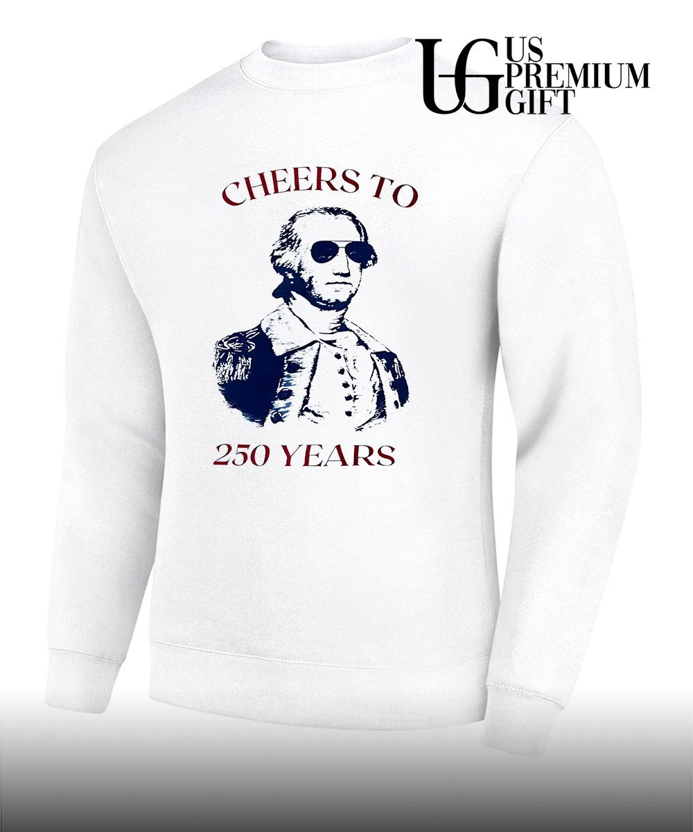 George Washington United States Cheers to 250 Years shirt