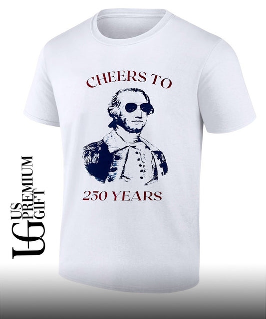 George Washington United States Cheers to 250 Years shirt