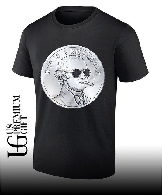 George Washington WTF is a Kilometer shirt