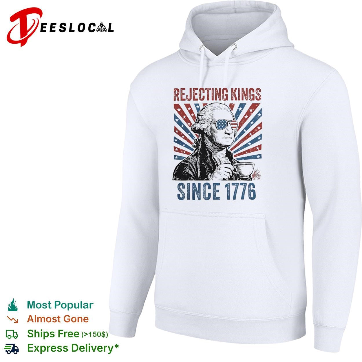 George Washington rejecting kings since 1776 tea cup shirt