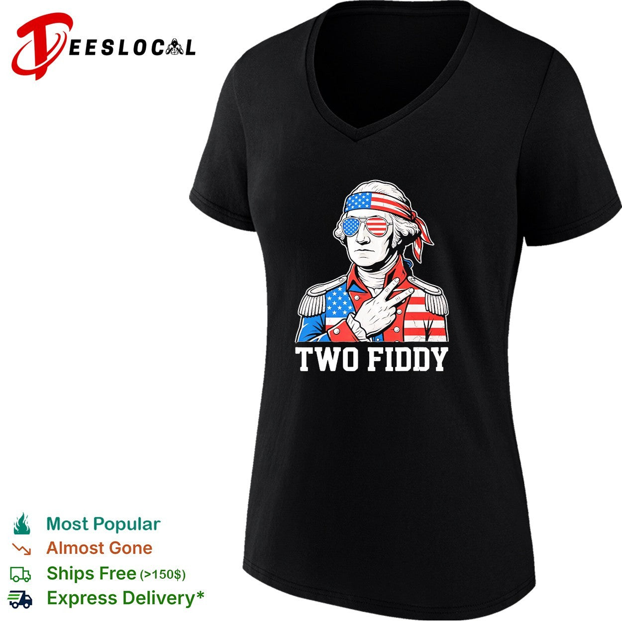 George Washington two fiddy shirt