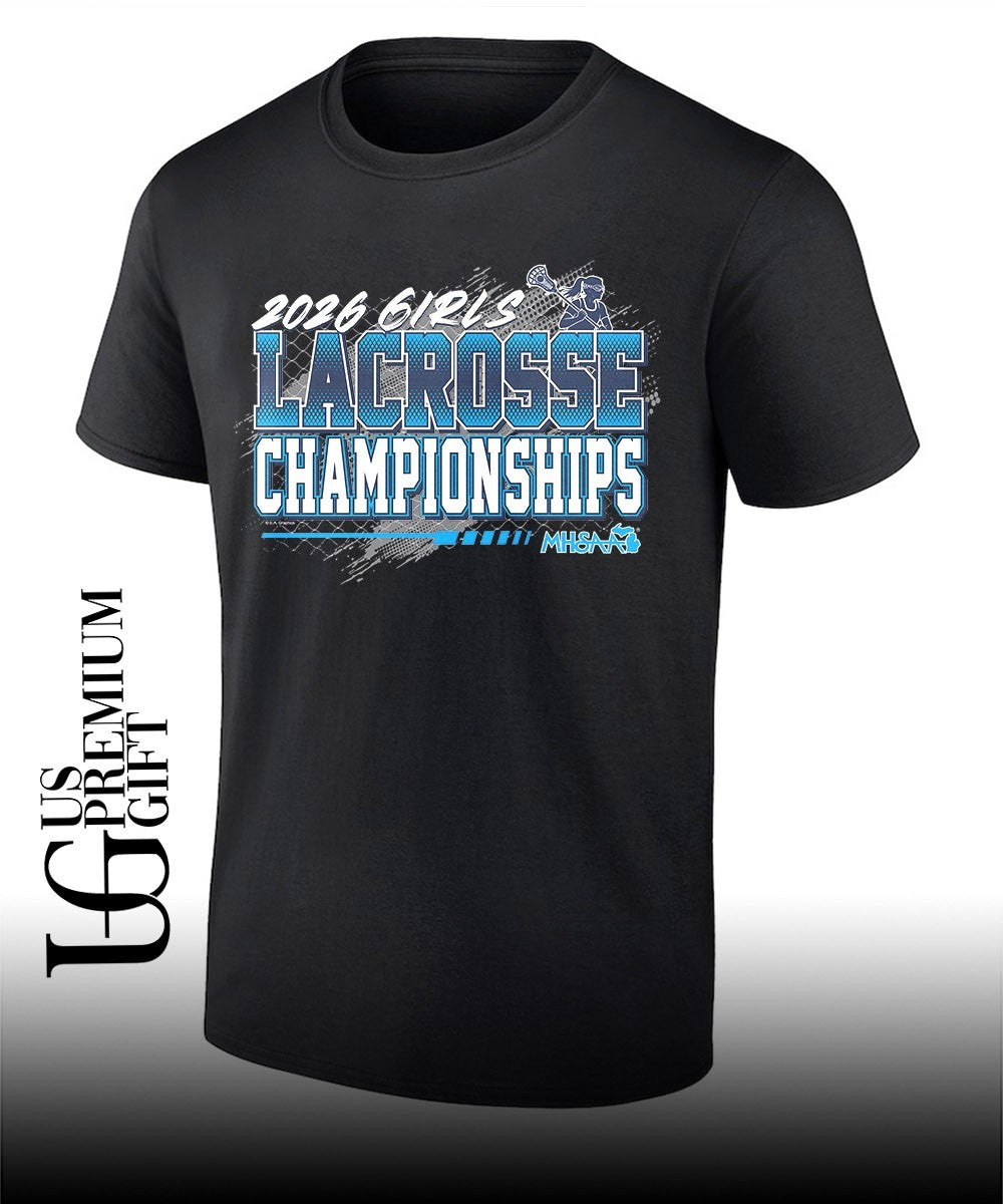Girls Lacrosse Championships MHSAA 2026 shirt