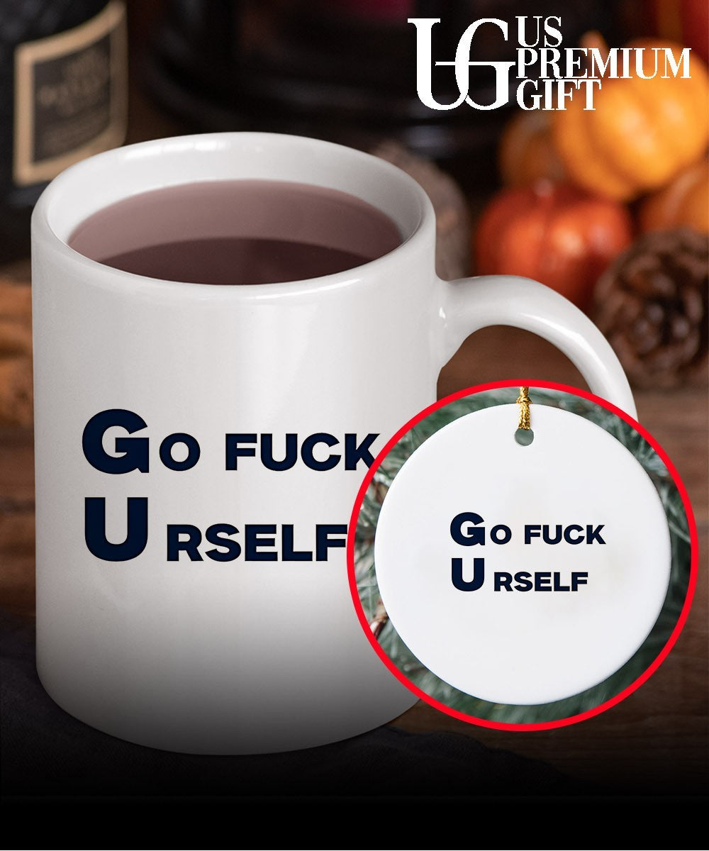 Go Fuck Yourself Sarcastic shirt