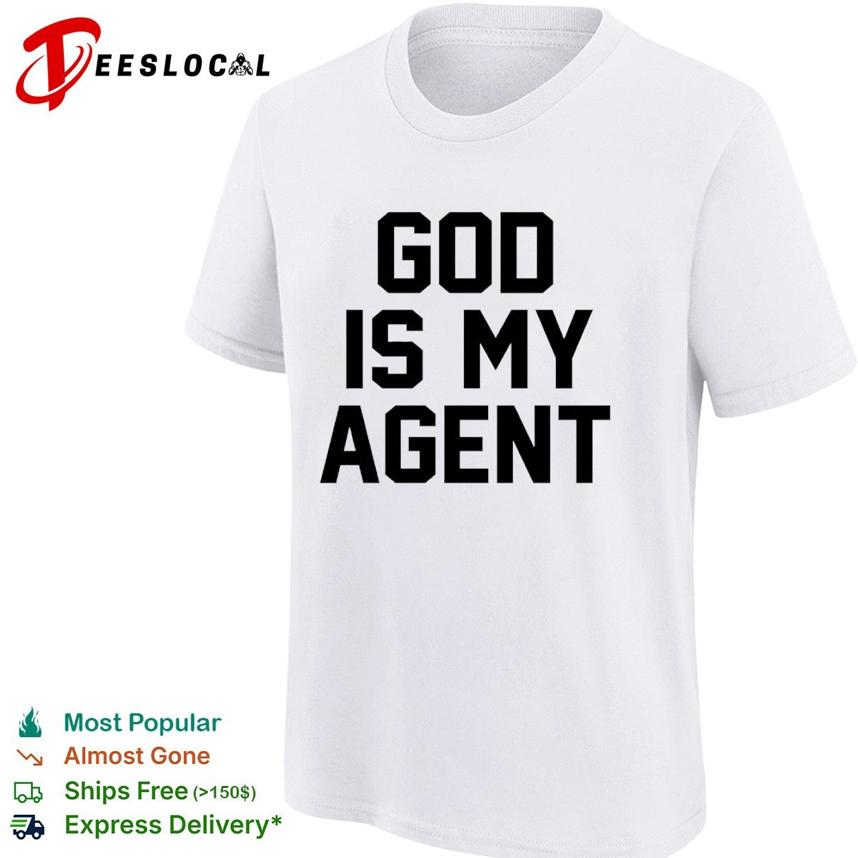 God is my Agent shirt