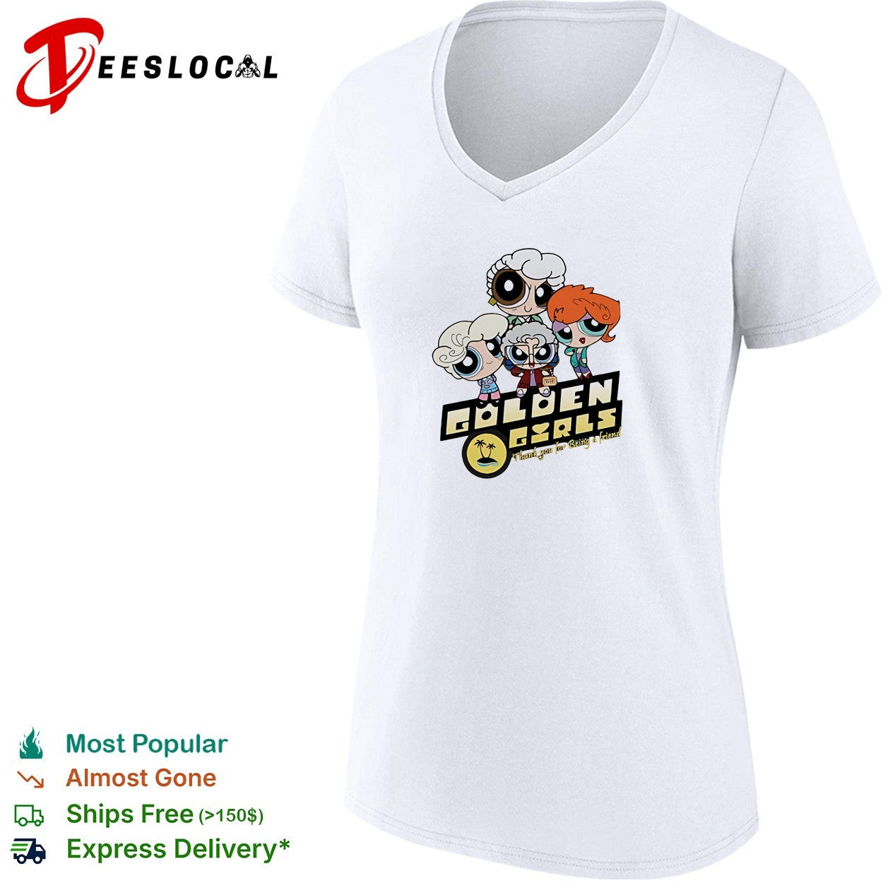 Golden Girls as the Powerpuff Girls thank you for being a friend parody graphic shirt