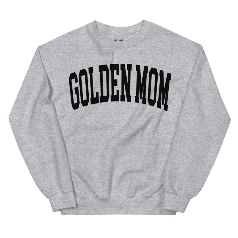 Golden Mom Varsity Sweatshirt, Trendy, College Font, Cute, Dog Mama, Crewneck