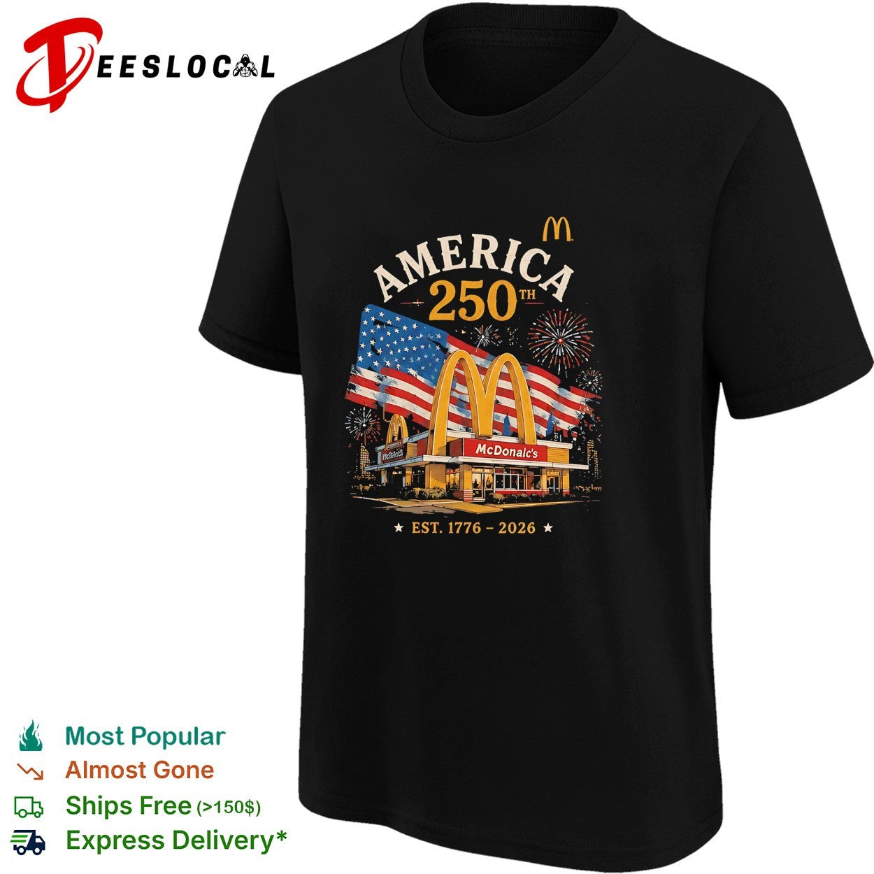 Golden arches restaurant America 250th anniversary fireworks poster shirt