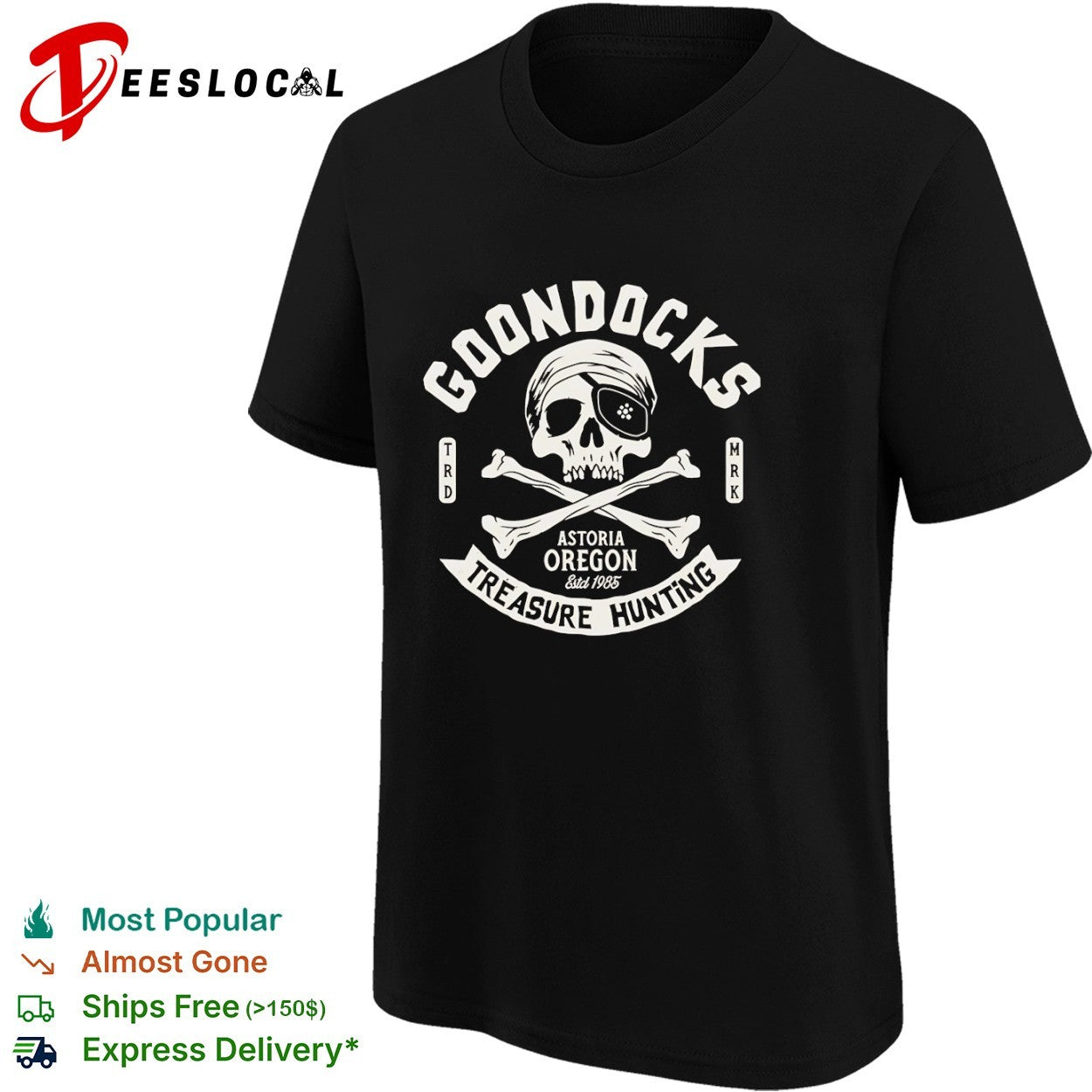 Goondocks Treasure Hunting The Goonies Astoria Oregon 1985 shirt