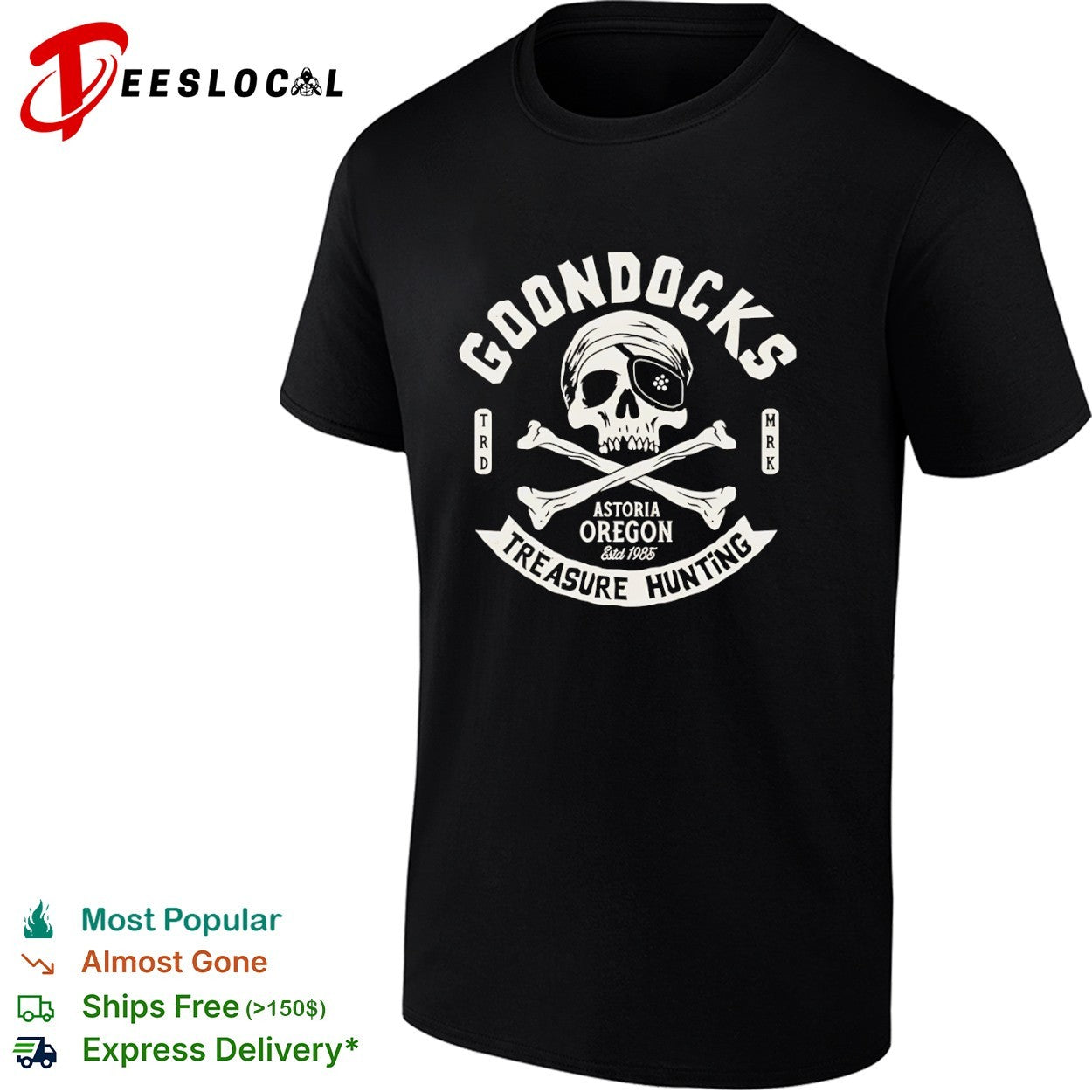 Goondocks Treasure Hunting The Goonies Astoria Oregon 1985 shirt