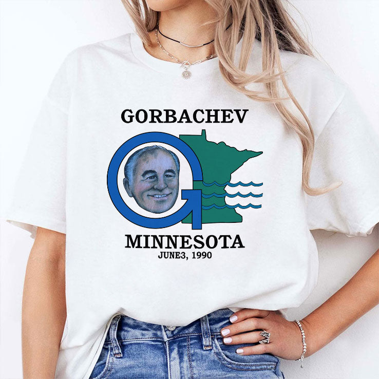 Gorbachev Minnesota June 3 1990 T Shirt