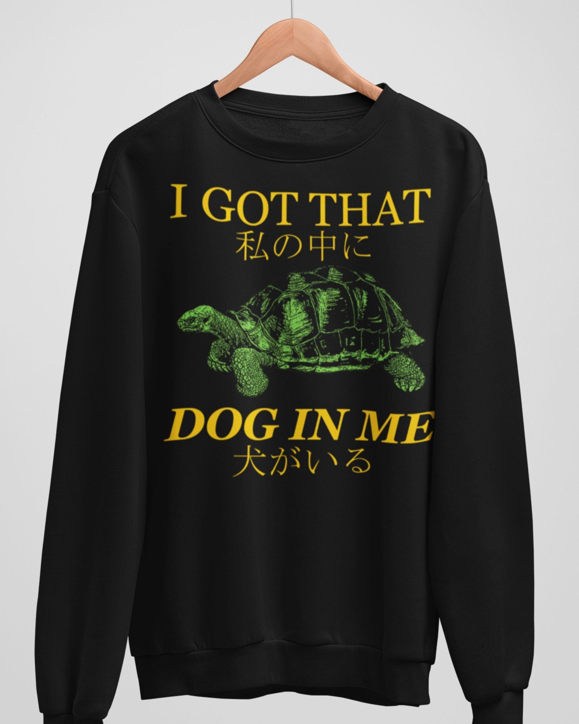 'Got That Dog' Sweatshirt