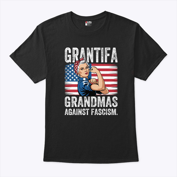Grantifa Grandmas Against Fascism T Shirt