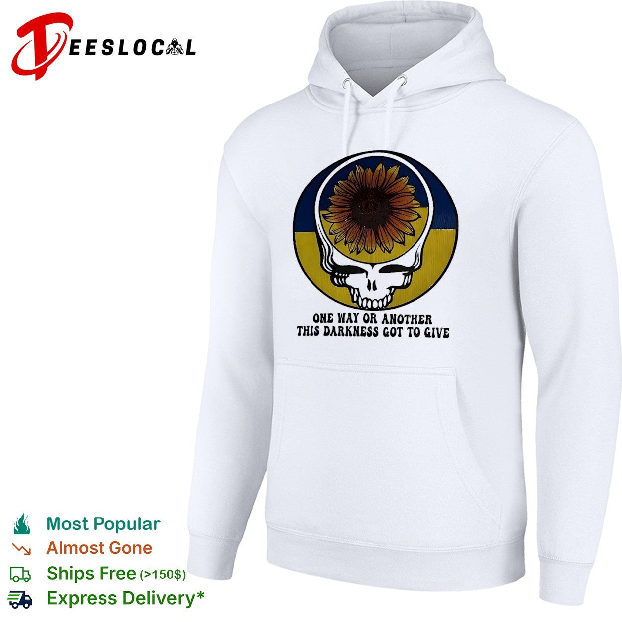 Grateful Dead Sunflower Ukraine flag One Way or Another This Darkness Got to Give shirt
