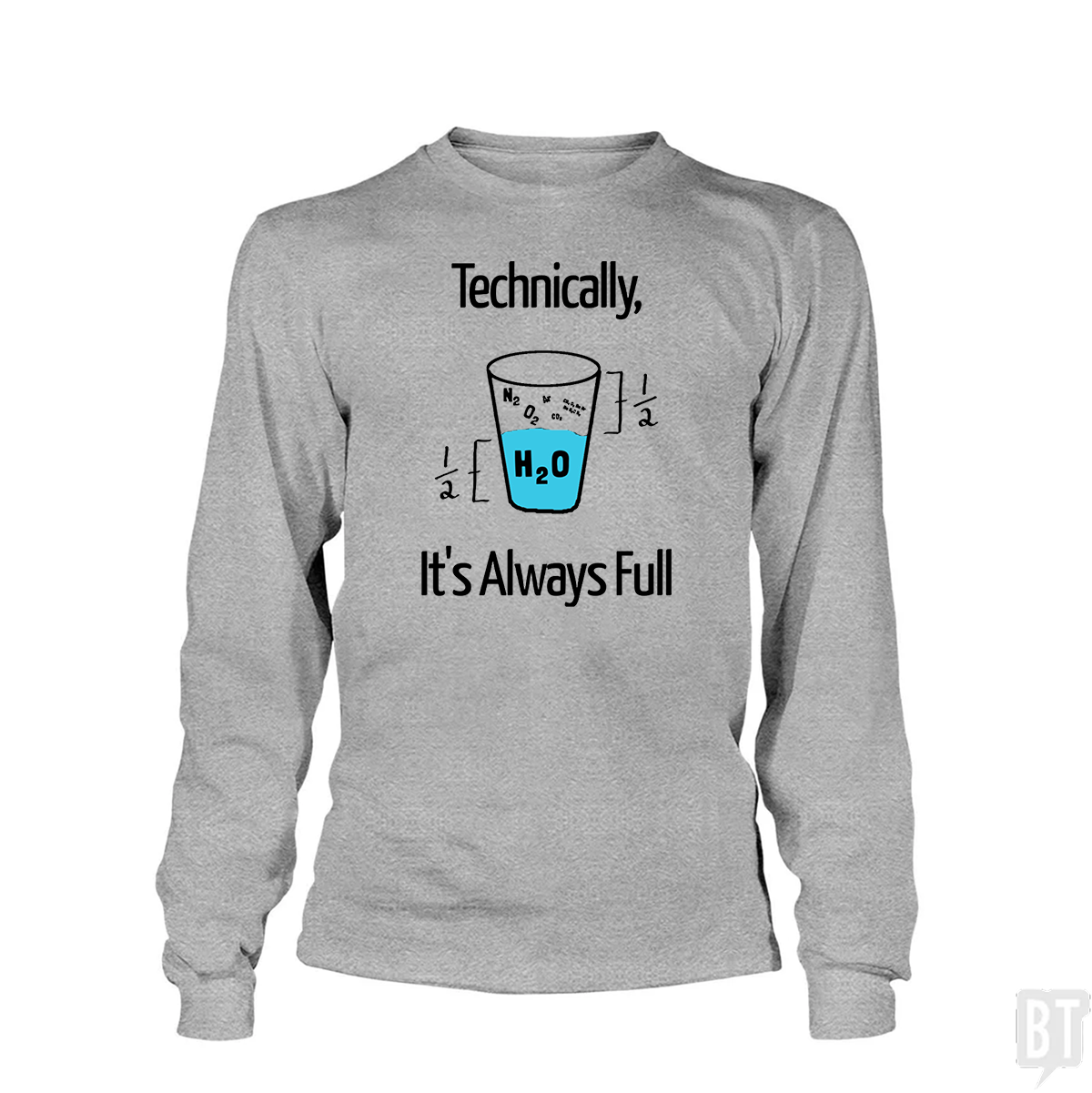 Funny Science Joke Long Sleeve