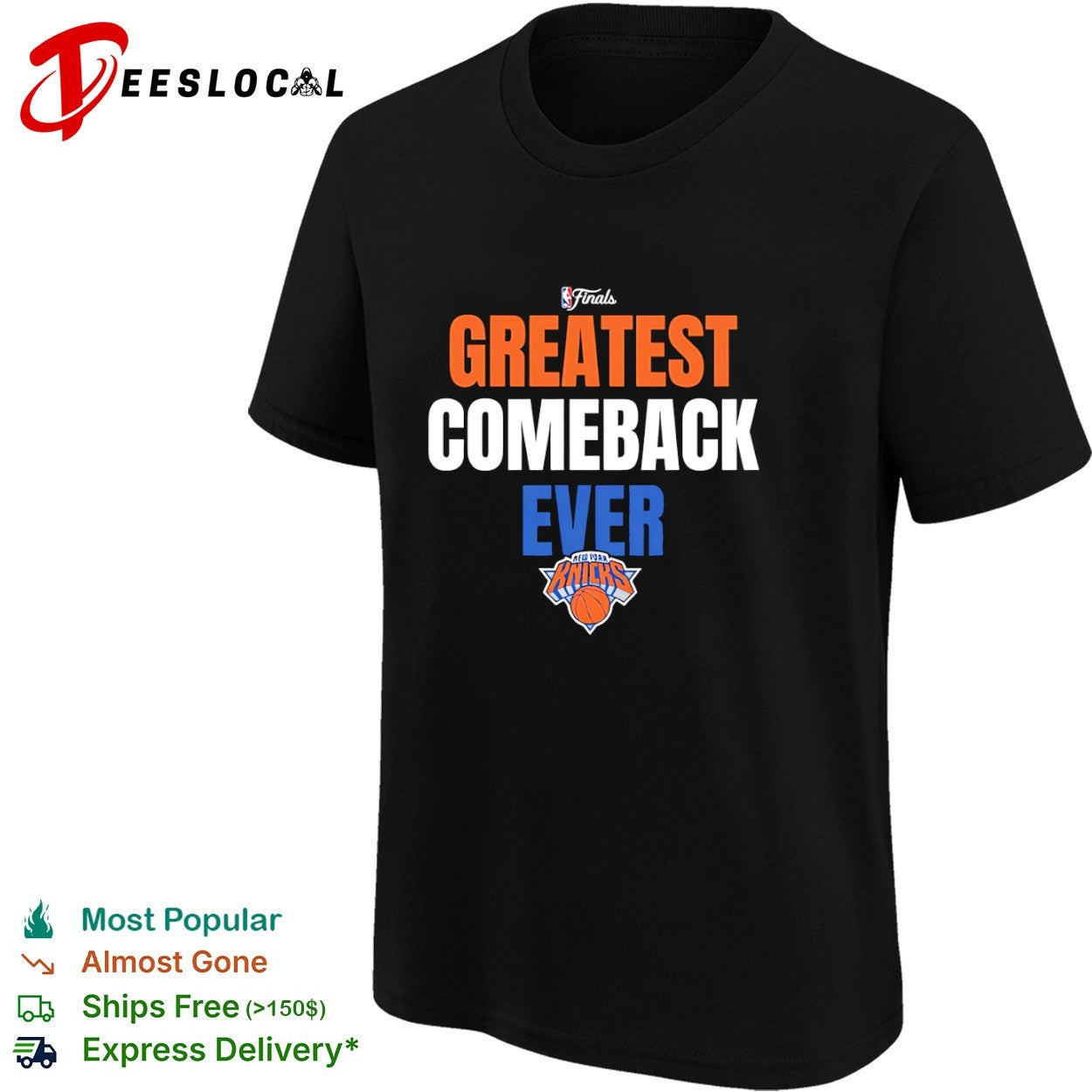 Greatest Comeback Ever New York Knicks NBA Finals shirt