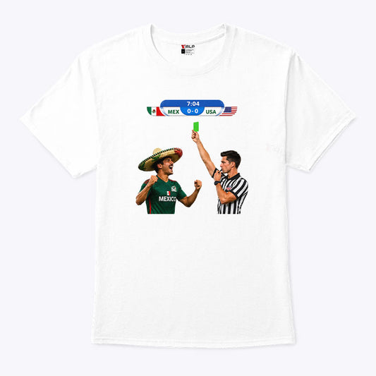 Green Card Soccer Mexico Vs USA Football Meme Shirt