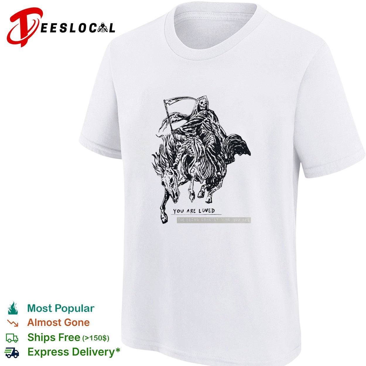Grim reaper riding skeleton horse you are loved shirt