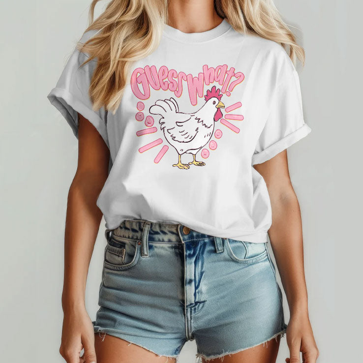 Guess What Chicken Butt T Shirt