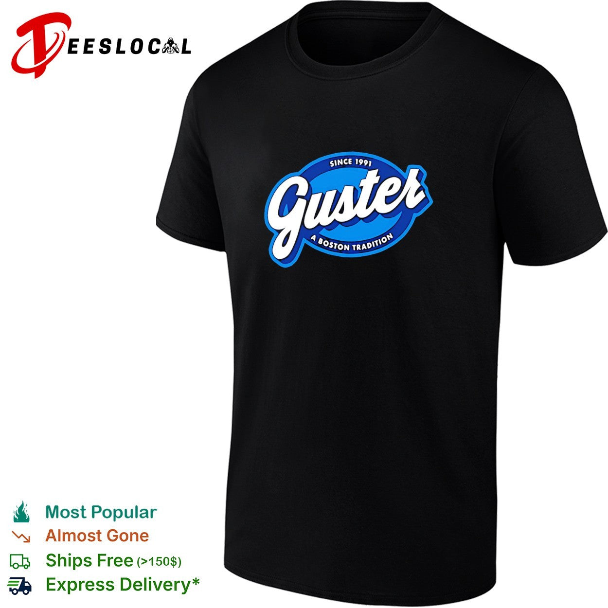Guster since 1991 a Boston tradition logo shirt