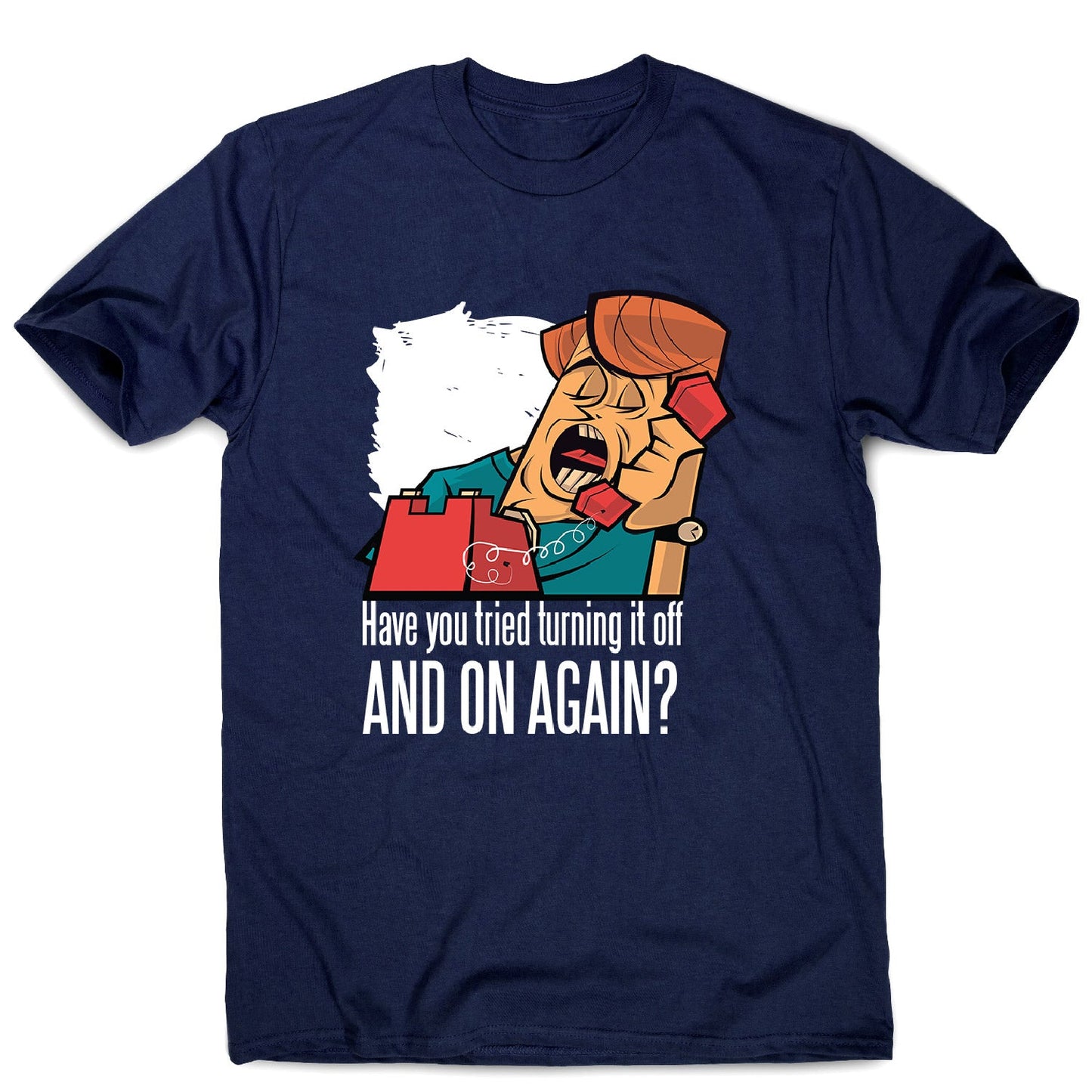 Have you tried - men's funny premium t-shirt