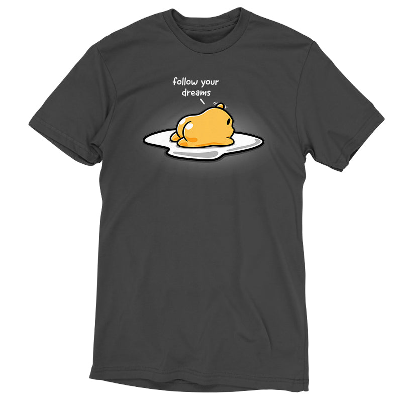 Follow Your Dreams (Gudetama)