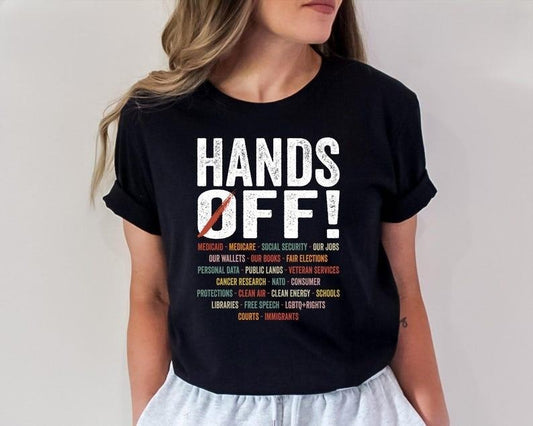 Hands Off Protest Tshirt, Political Activism Tee, Environmental Rights T-Shirt, Save Public Lands Shirt, Medicare, Social...