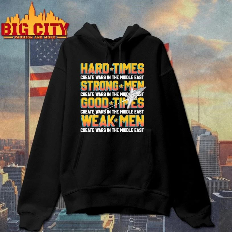 Hard Times Create Wars In The Middle East Air Plane Shirt