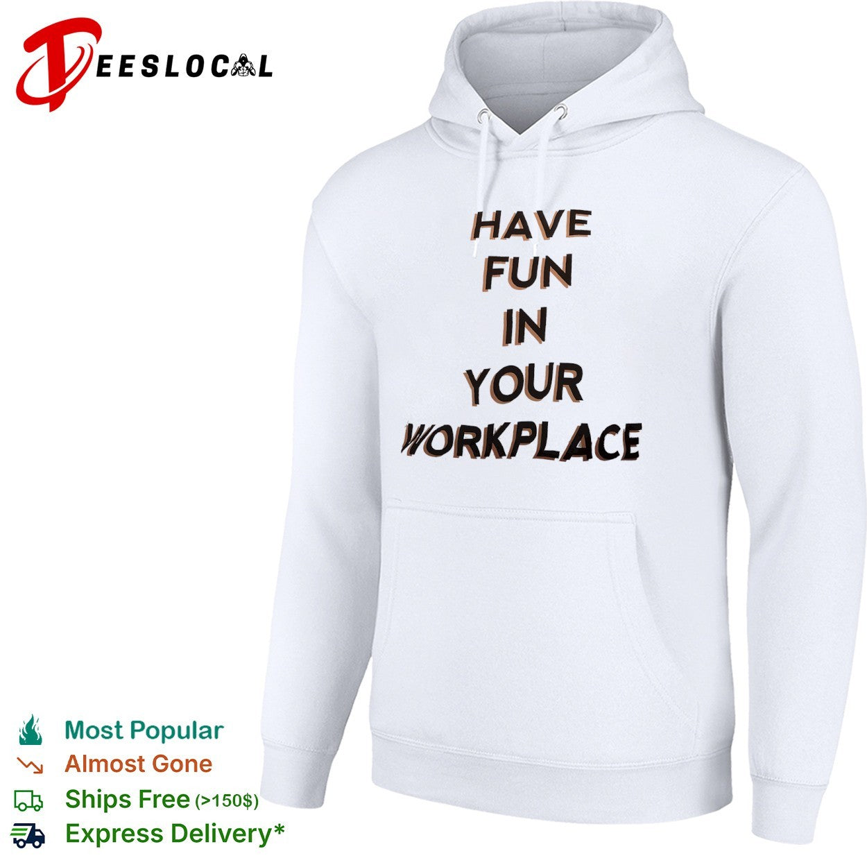 Have fun in your workplace shirt
