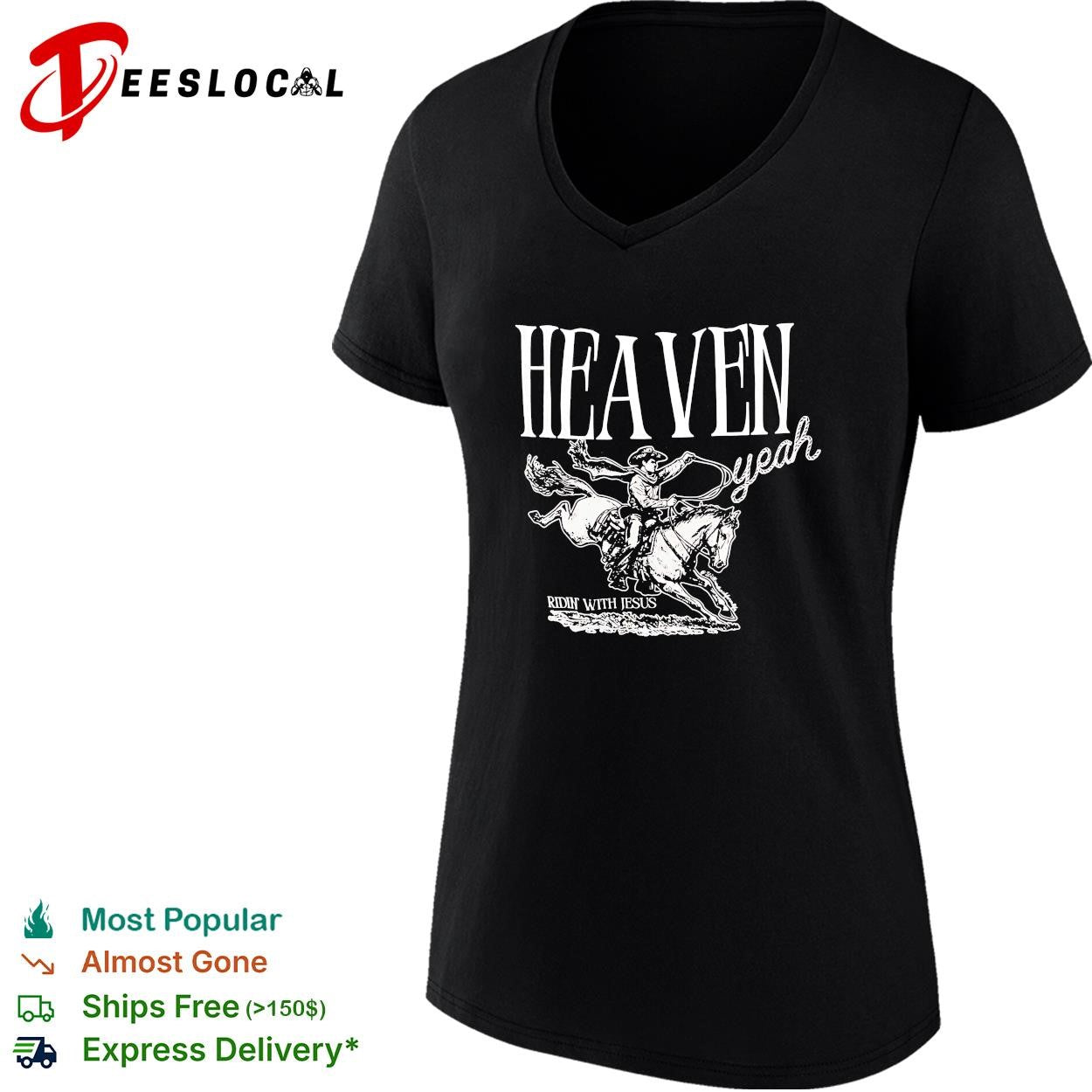 Heaven yeah ridin with Jesus cowboy western rodeo faith religious graphic shirt