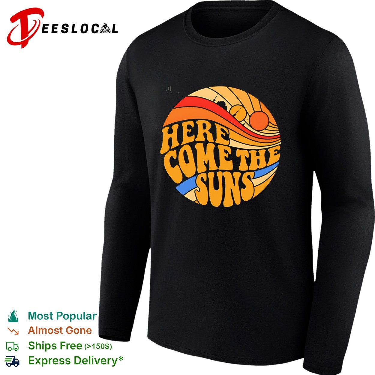 Here Come the Suns the twin suns of Tatooine vintage shirt